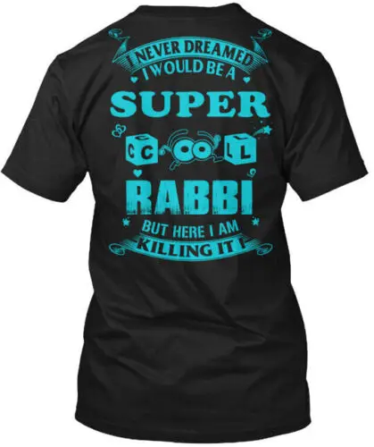 Super Cool Rabbi T-Shirt Made in the USA Size S to 5XL