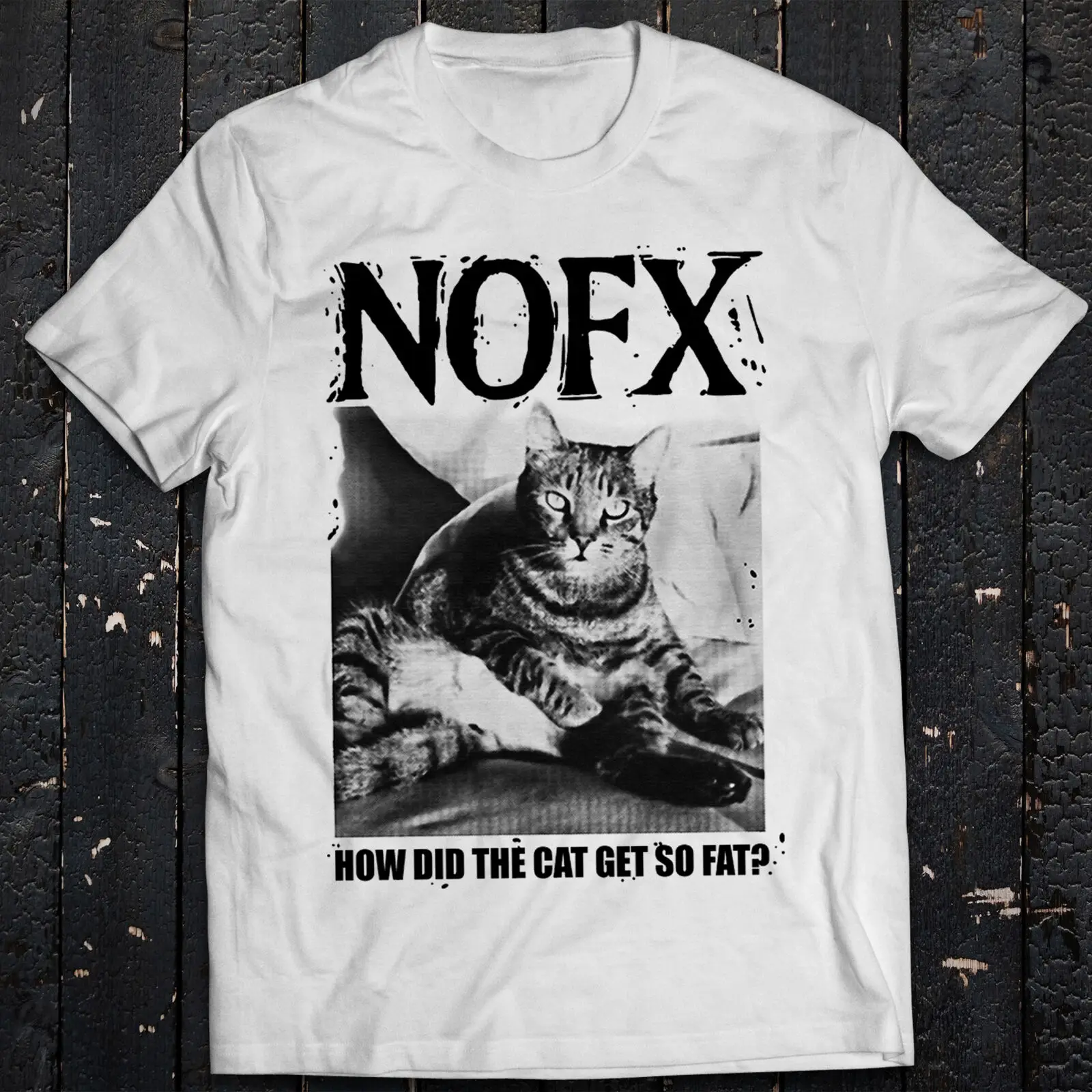 Cotton S-5XL Shirt Punk in Drublic Tee NOFX - How Did The Cat Get so Fat