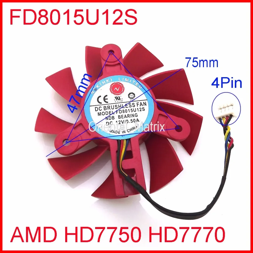 

Free Shipping NTK FD8015U12S DC12V 0.50A 4Pin 75mm 47x47x47mm For AMD HD7750 HD7770 Graphics/Video Card Cooling Fan