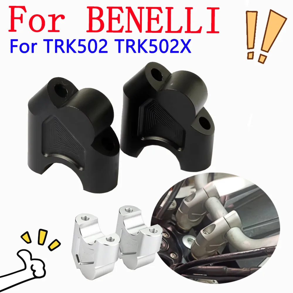 Motorcycle Accessories Handlebar Riser Mount Clamp Rise Extend Adapter For Benelli TRK502 TRK502X TRK 502 X Leoncino 500 TNT250