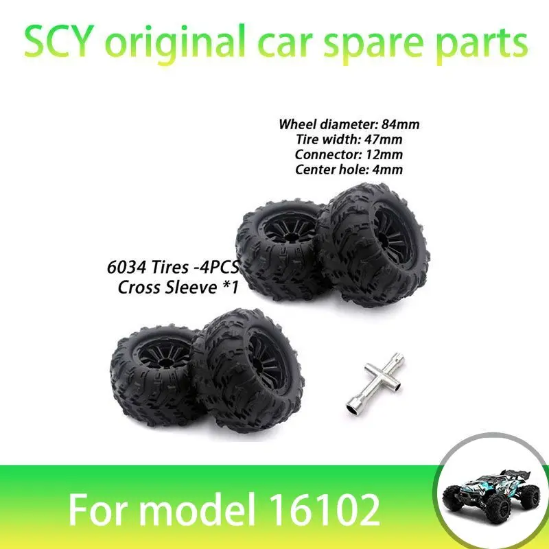 SCY 16102PRO 1/16 RC Car Original Spare Parts 6034 Tire 4pcs  Suitable for SCY 16101 16102 16103 Car