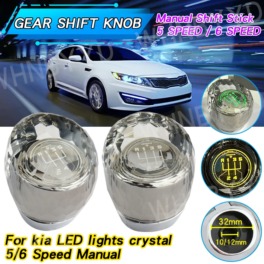 

5/6 Speed LED Crystal Gear Shifter Knob For Kia Ceed Cerato Rio2 Stick Lever Pen Handle Headball For Hyundai I30 Elantra Touring