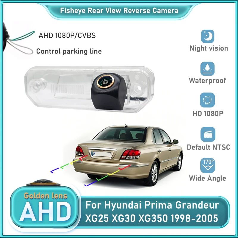 AHD 1080P FishEye HD Автомобильная камера заднего вида для Hyundai Prima Grandeur XG XG25 XG30 XG300 XG350 1998-2005 Автомобильная камера заднего вида