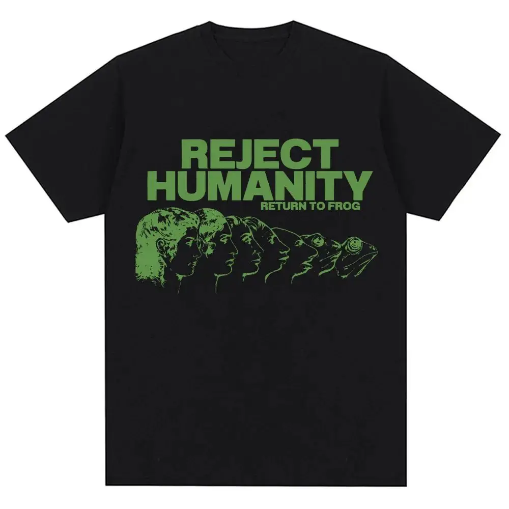 Humor Fashion Streetwear Rejecting Humanity Returning To The Frog's Nature Humorous Memes T-shirts Casual Loose Tops Unisex