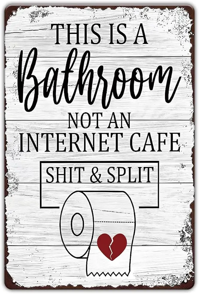 YOYI ART This is a Bathroom not an Internet Cafe Sign - Funny Bathroom Signs Decor, Vintage Metal Toilet Tin Signs for Bathroom,