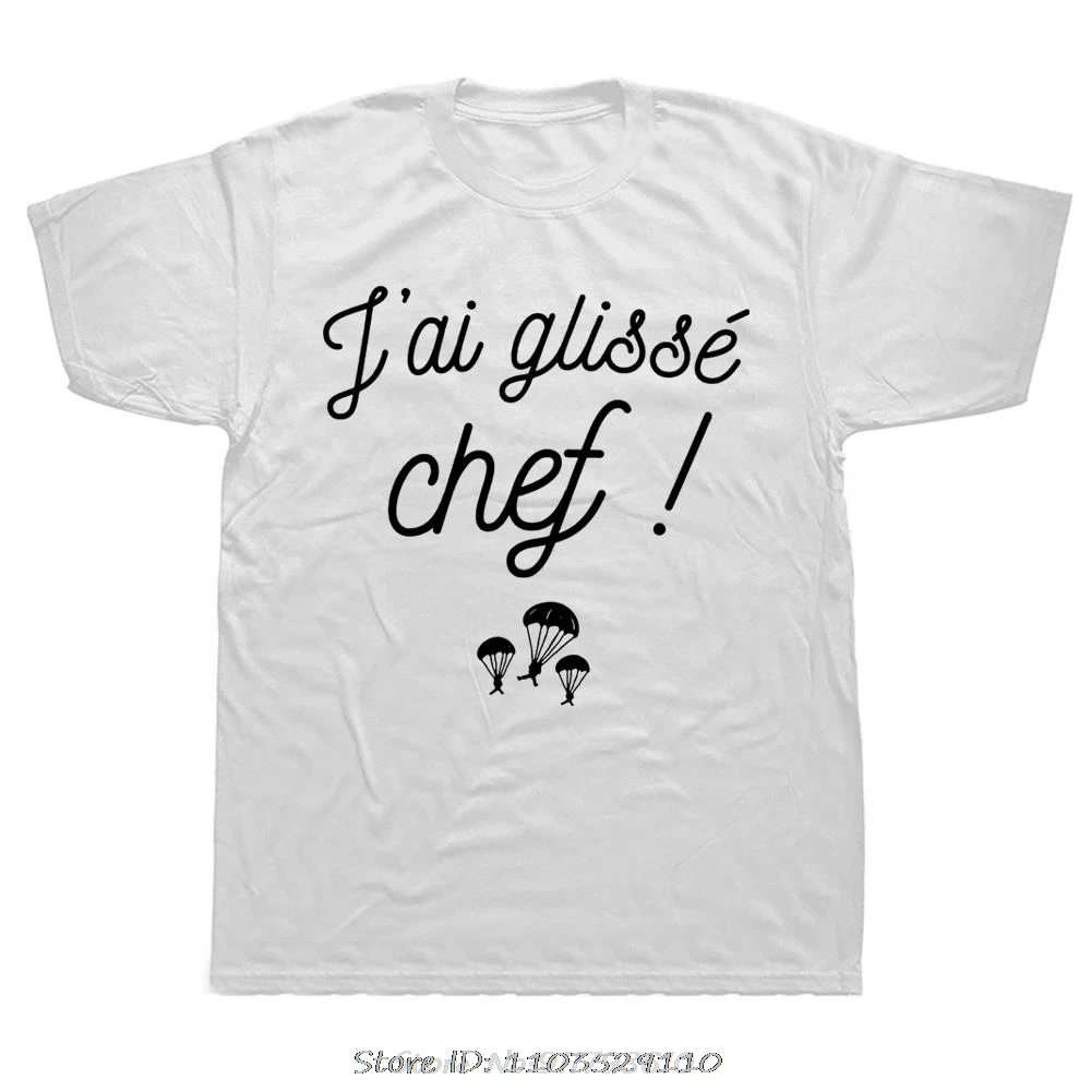 J'ai Glisse Chef Humor T-shirt Tees With French Text I Slip Chief Cult Movie Phrase Funny T Shirt Summer Oversized Tshirt