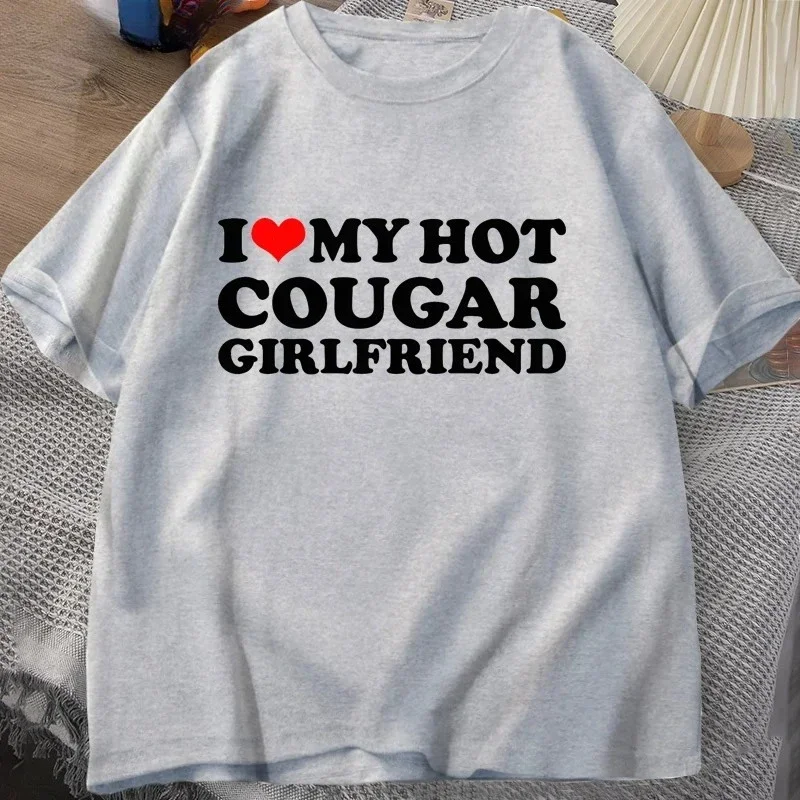 أنا أحب بلدي الساخن كوغار صديقة تي شيرت الرجال مضحك بلدي Gf هو كوغار مطبوعة تي شيرت عادية قصيرة الأكمام Oneck الصيف النساء تيز #4