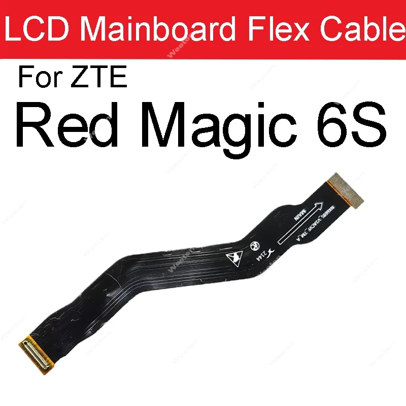 For ZTE Nubia Red Magic 5S 5G NX659J 6Pro 6 6S NX669J/S 7 Pro NX709J 7 NX679J 7SPro NX709S 8 8 Pro Mainboard Flex Ribbon