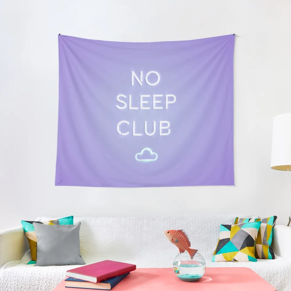 

No Sleep Club Tapestry Home Decoration Products