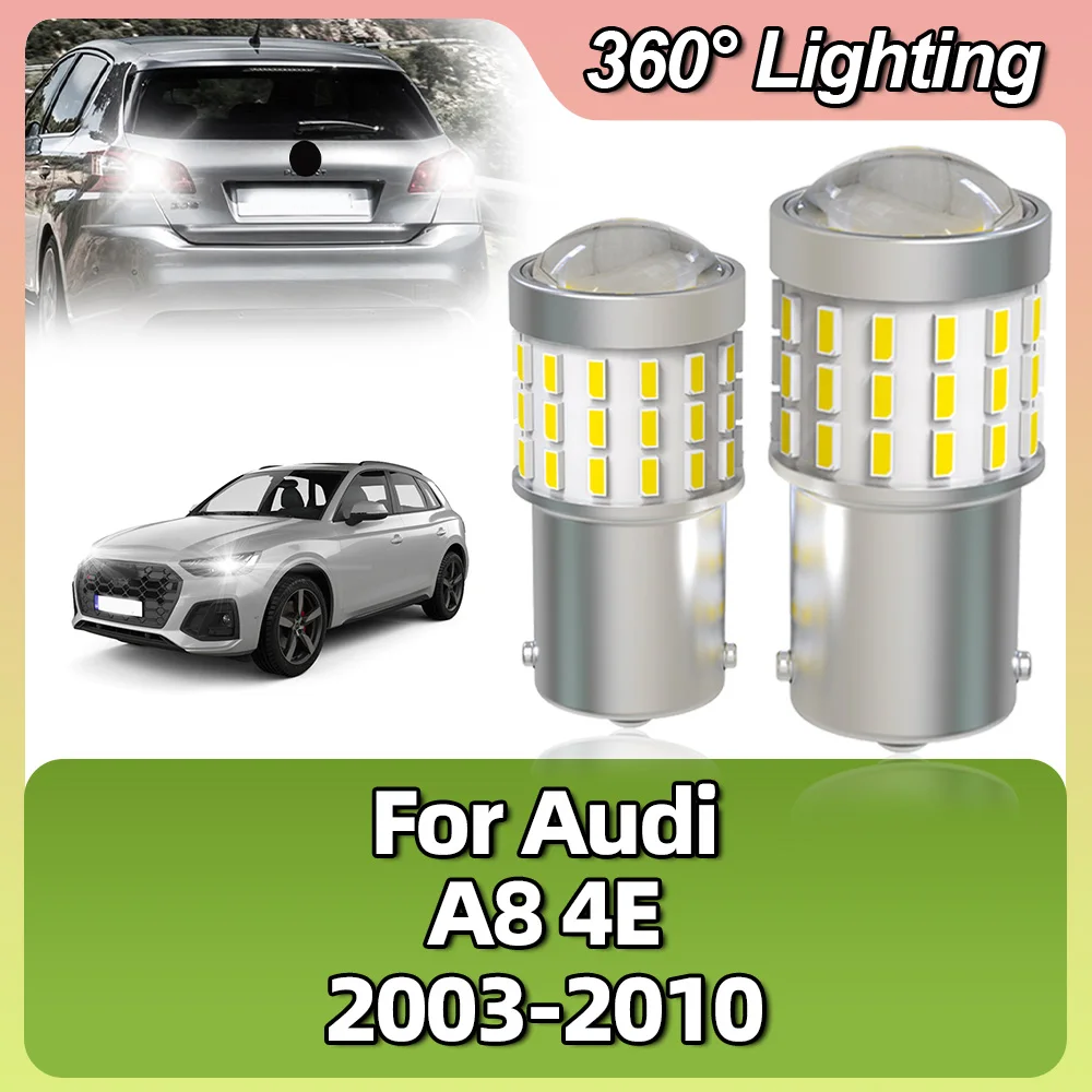 1156 BA15S P21W LED Bulbs Backup Reverse Light Brake Turn Signal Lamp 12V For Audi A8 4E 2003 2004 2005 2006 2007 2008 2009 2010