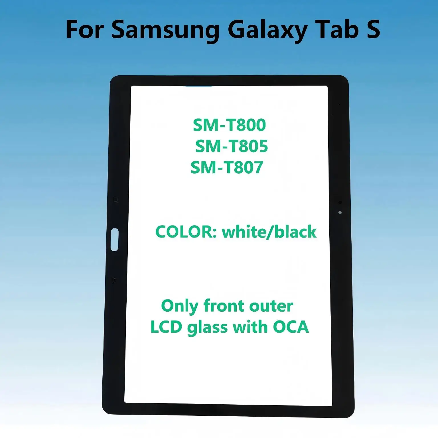 

Для Samsung Galaxy Tab S SM-T800 SM-T805 SM-T807 T800 T805 T807: Сенсорная панель, переднее внешнее стекло LCD-экрана с OCA