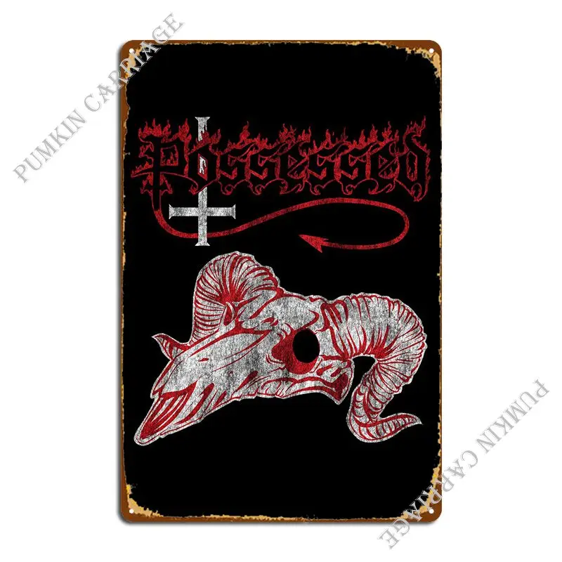 Possessed Metal Plaque Poster Home Classic Wall Mural Sign Tin Sign Poster