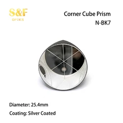 S&F BK7 Silver Coated D25.4mm 8 Arc Secs Return Beam Trihedral Retroreflector, 1inch Corner Cube Prism