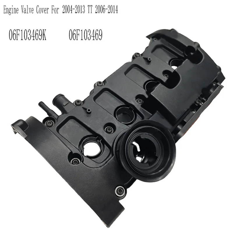 

A3 TT 2004-2013 2006-2014 Engine Valve Cover 06F103469K For VW Eos Golf Passat B6 Scirocco 2.0T 06F103469
