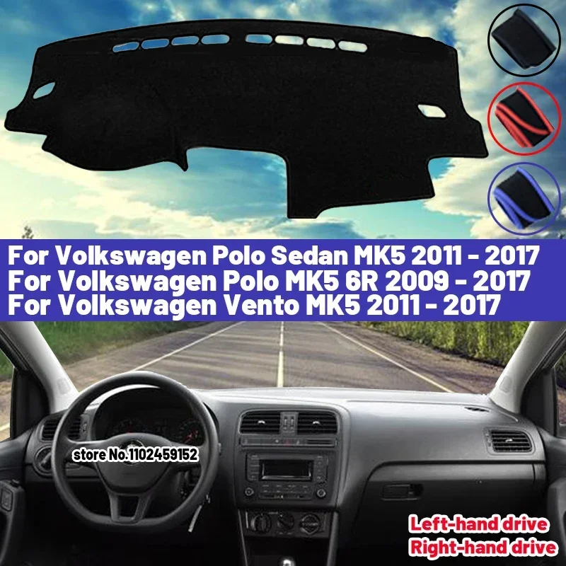 

High Quality For Volkswagen VW Polo Sedan Vento MK5 6R 2009 - 2017 Dashboard Cover Mat Sun Shade Avoid Light Pad Carpets Anti-UV