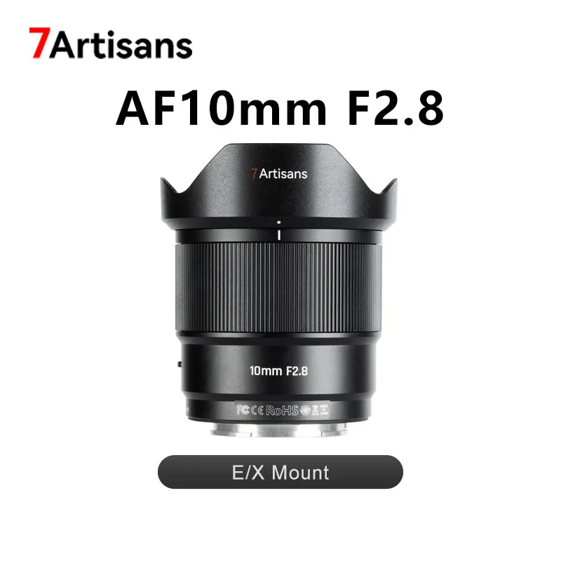

Рамка 7artisans AF 10 мм F2.8 APS-C с автофокусом 105,3 ° Сверхширокоугольный объектив для Alpha 6700 Sony E Fuji X X-T5 S20 Nikon Z Mount