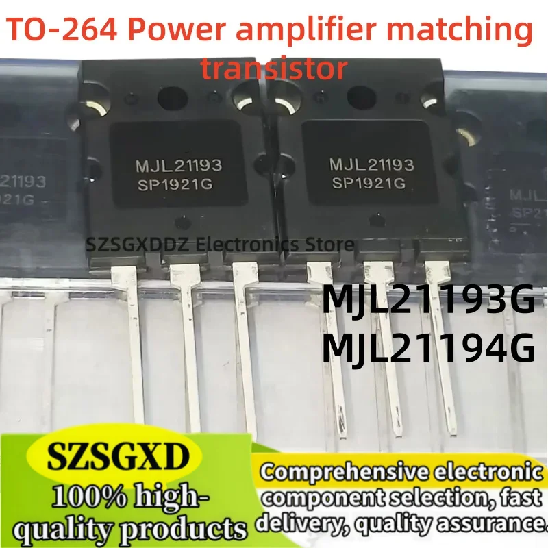 10par-25par-50par 100% new original MJL21193G MJL21194G TO-3PL MJL21193 MJL21194 21194 21193 TO-264 Power amplifier matching
