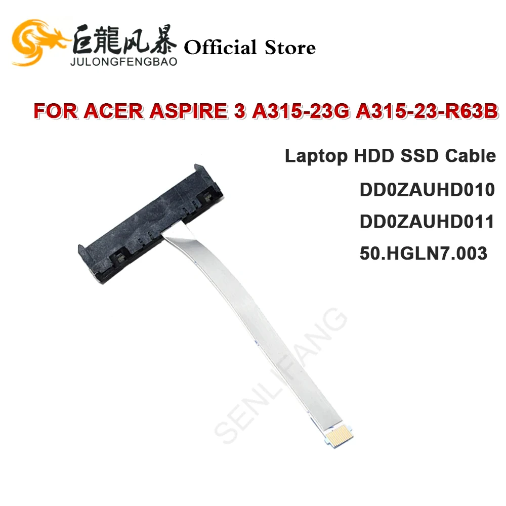 

DD0ZAUHD010 DD0ZAUHD011 50.HGLN7.003 Laptop HDD SSD Cable Connector New For Acer Aspire 3 A315-23G A315-23-R63B