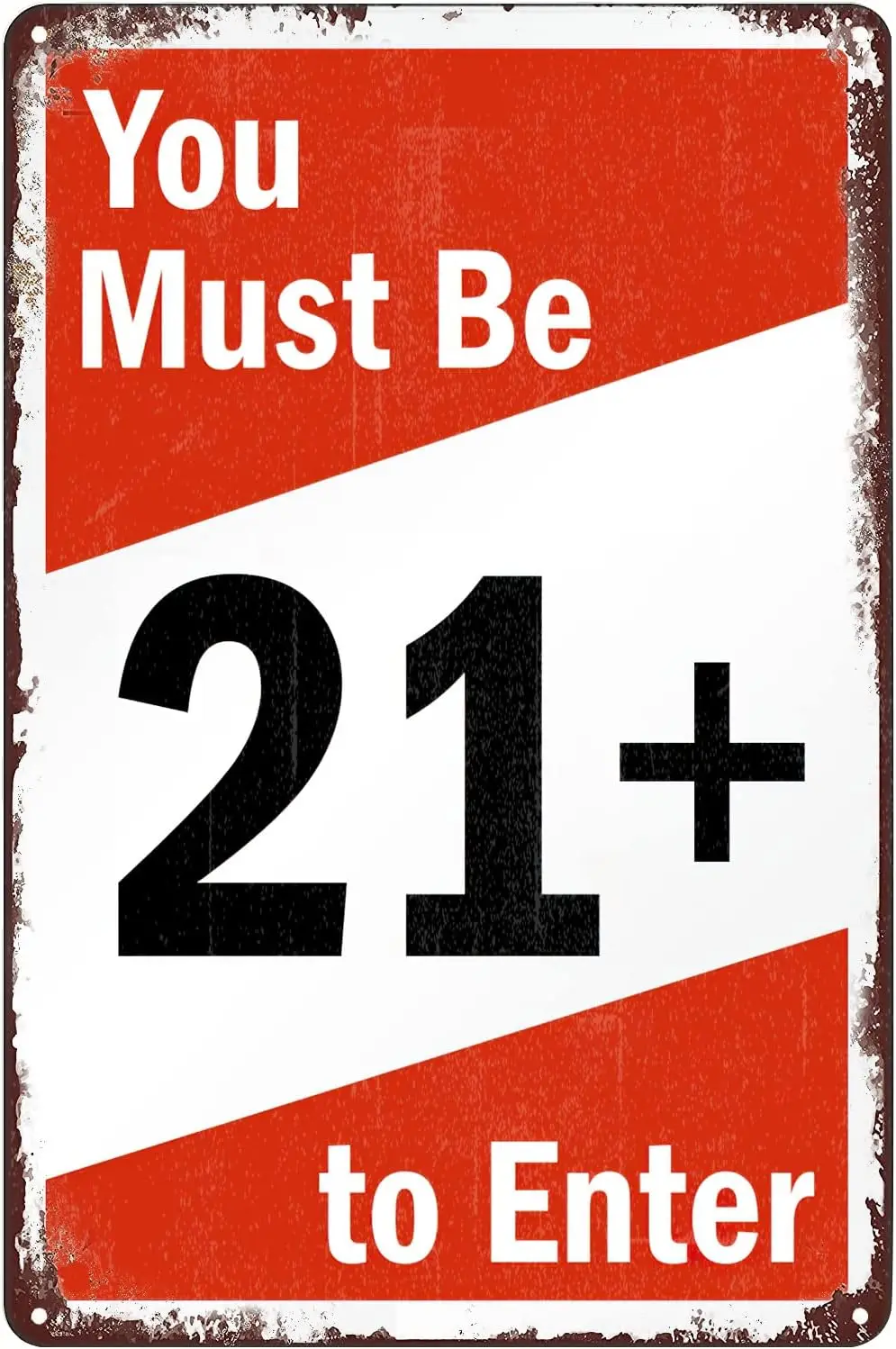 Warning Signs You Must Be 21+ to Enter Metal Tin Sign Poster Wall Art Plaque Decor for Home Bar Pub Cafe Club 8x12 Inch