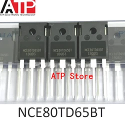 10PCS/LOT 100% New Original NCE80TD65BT 650V NCE80TD60BT 600V TO-247 IGBT Transistors Single Pipe 80A