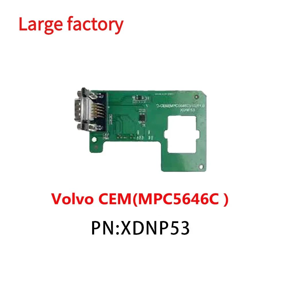 

Large factory Xhorse XDNP53 for Volvo CEM(MPC5646C) Adapter Work with MINI Prog and Key Tool Plus