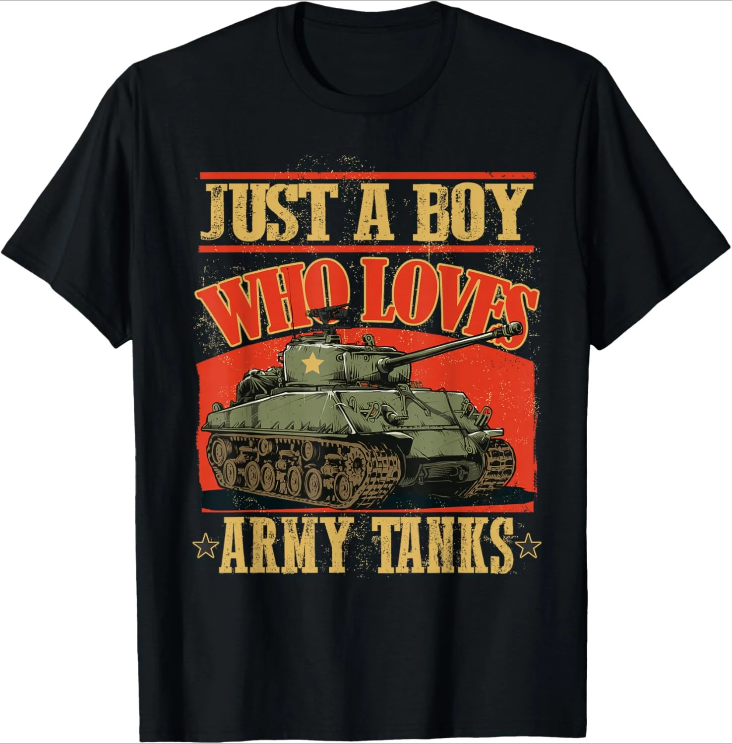 

Just a Boy Who Loves Army Tanks a World War 2 Sherman Tank design-100% cotton O-neck short sleeve printed men's T-shirt.