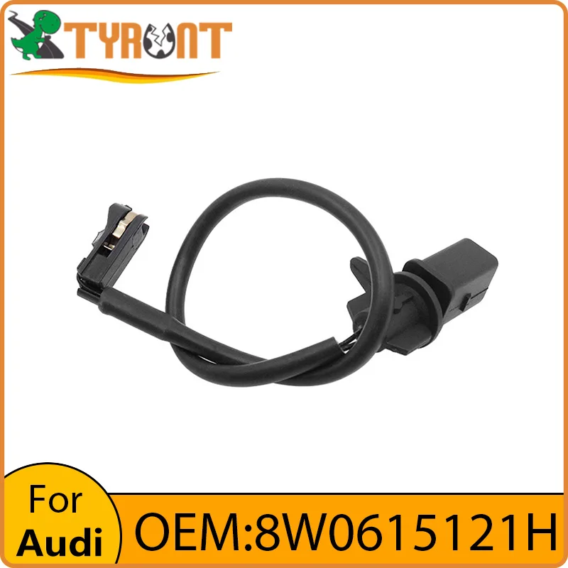 

TYRNT Left Right Wheel Brake Pad Wear Sensor 8W0615121E 8W0615121H For VW Audi A4 A5 A6 A7 Q5 S5 Sensing Line Car Accessories