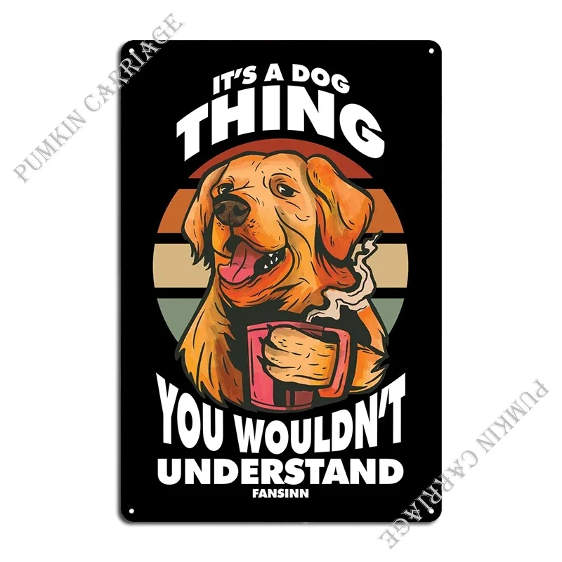 إنه شيء على شكل كلب، ستكون نادي السينما المعدني لإنشاء ملصق جداري من القصدير #2