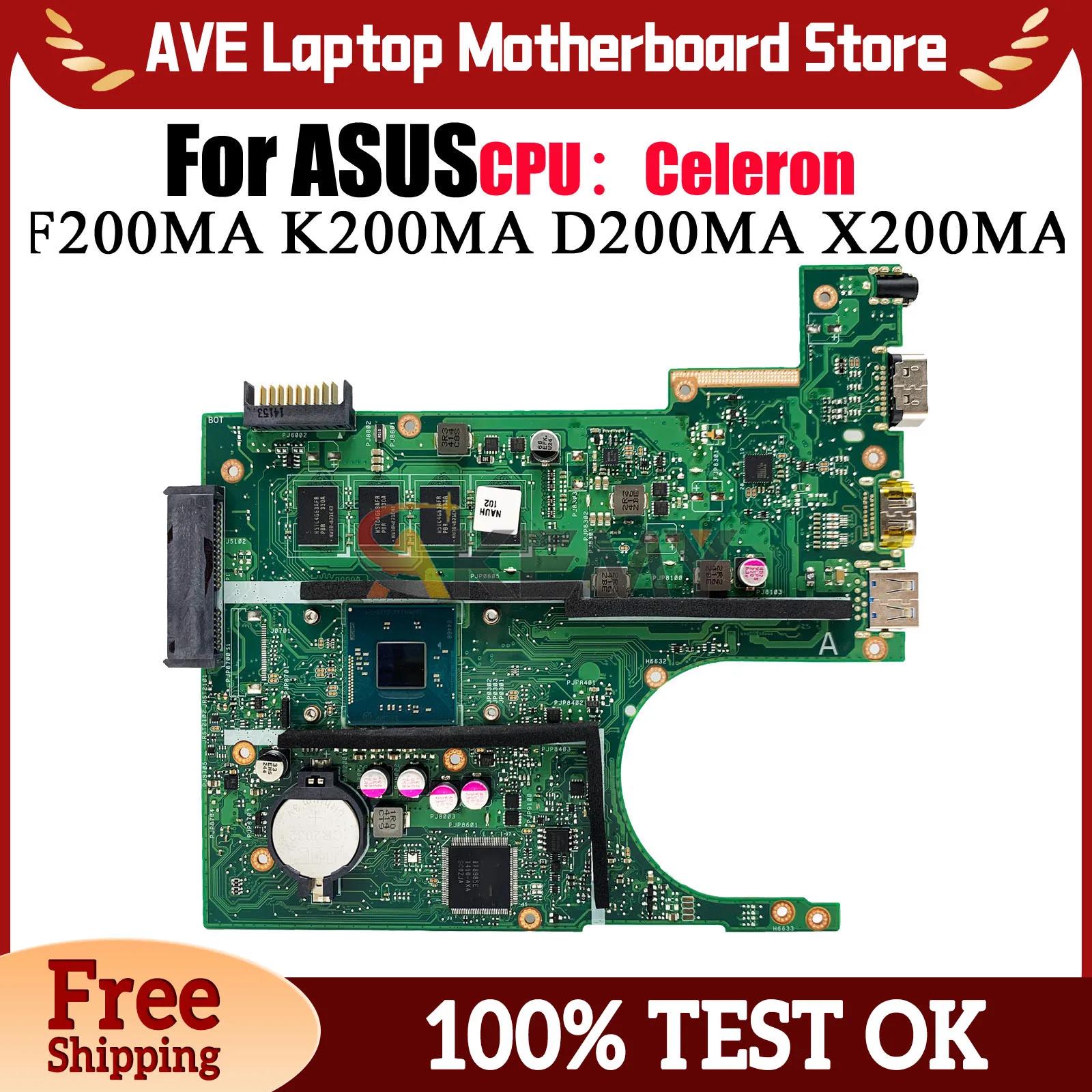 

X200MA Laptop Motherboard For ASUS VivoBook K200MA X200MA D200MA X200M F200MA Notebook Mainboard With Celeron CPU 100% tests OK
