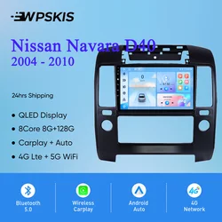 Android 14 8G Ram 128GB For Nissan Navara D40 2004 - 2010 Car Radio Stereo Video Audio Multimedia Player GPS Navigation System