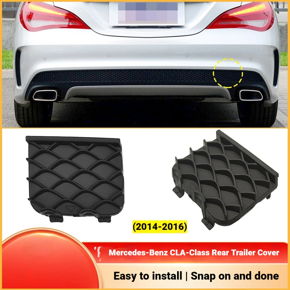 Suitable for Mercedes Benz CLA-class W117 rear bumper trailer cover rescue cover grille 1178852422