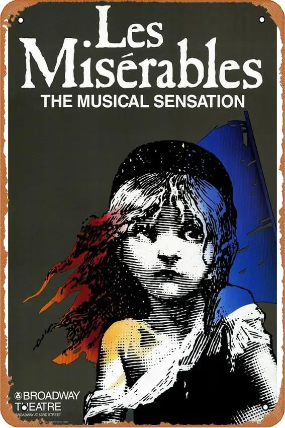 Les Miserables (Broadway) (1987) Poster Home Wall Art Decoration Retro Metal Tin Sign 8x12 inch sign