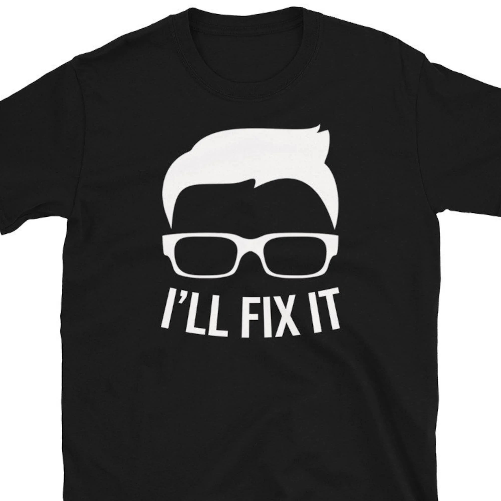 I'Ll Fix It T Shirt Nerd Geek Computer Repair Glasses