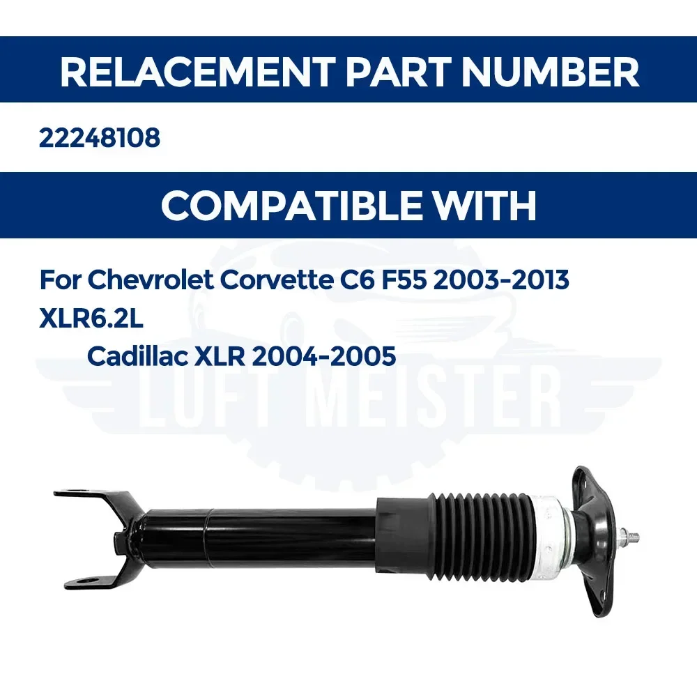 LUFT MEISTER Rear Magnetic Ride Control Shock 22248108 for Chevrolet Corvette C6 F55 2003-2013 XLR6.2L Cadillac XLR 2004-2005