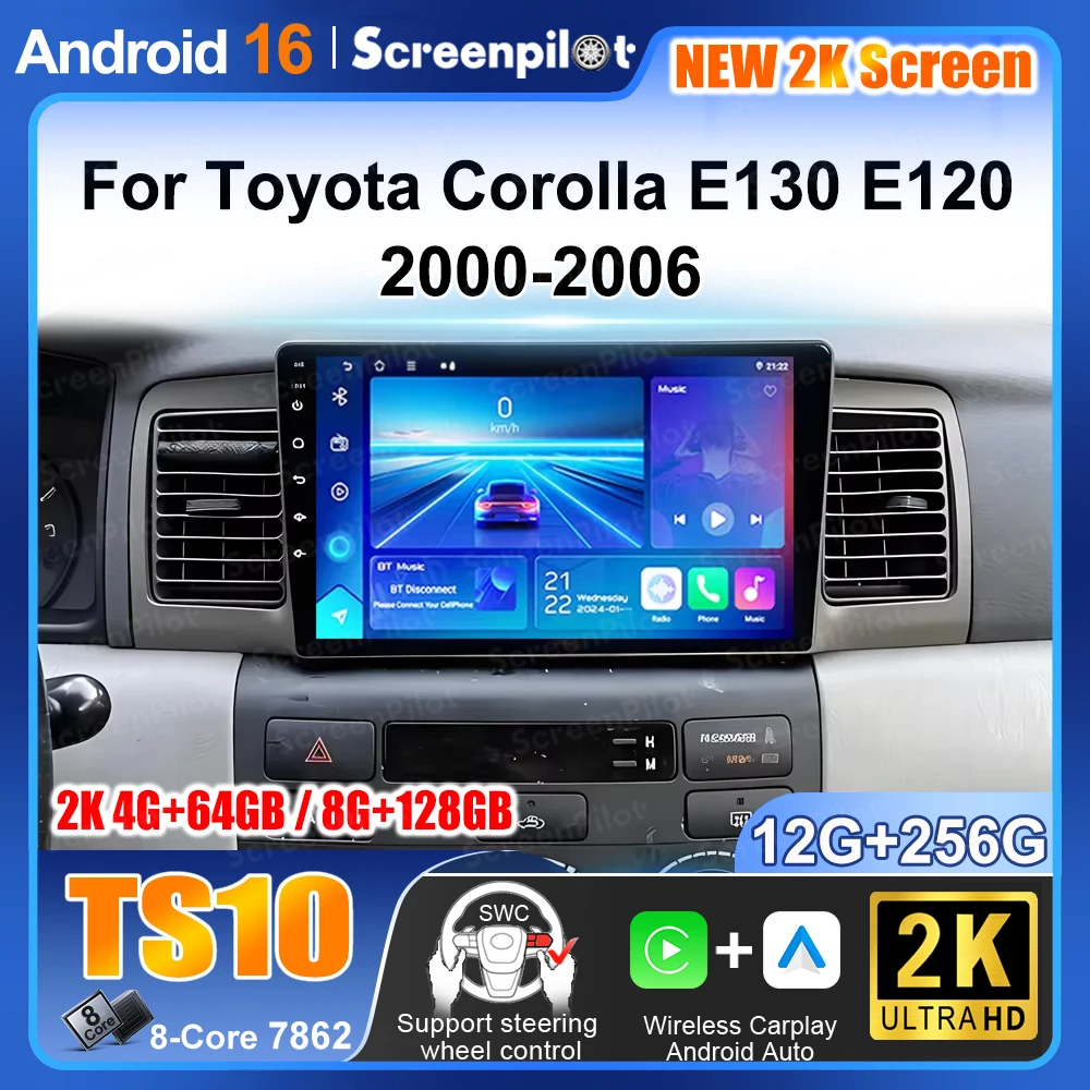 Android 16 For Toyota Corolla E130 E120 2000-2006 Multimedia Video Player Carplay Touch Screen RDS 8 Core 5G Bluetooth 2din DSP