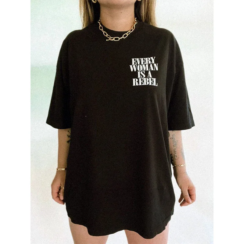 Every Woman is a Rebel Letters Printing Women Oversize Black Cotton T shirts Short Sleeve Summer Casual Feminise Tees Y2K Shirts