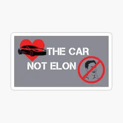 Love The Car Not Elon Musk Tesla Bumper  5PCS Stickers for Print Funny Luggage Car Wall Art Anime Laptop Living Room Kid