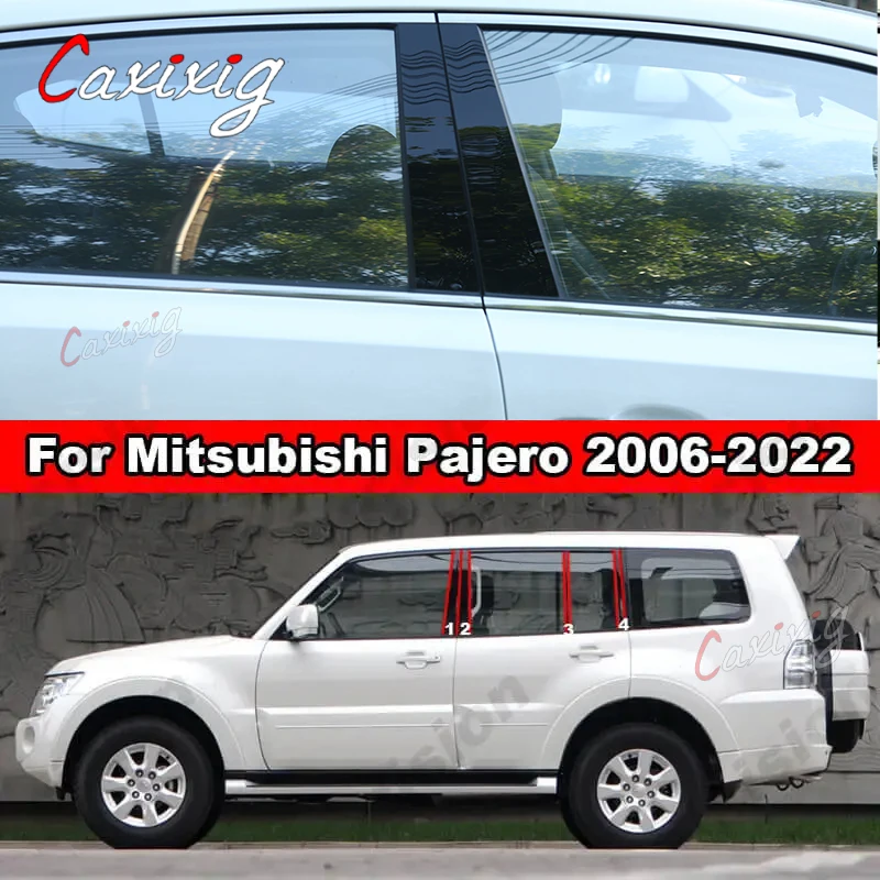 Black Car Window Door Column BC D Pillar Post Cover Trim Mirror Effect PC Sticker For Mitsubishi Pajero Montero Shogun 2006-2022