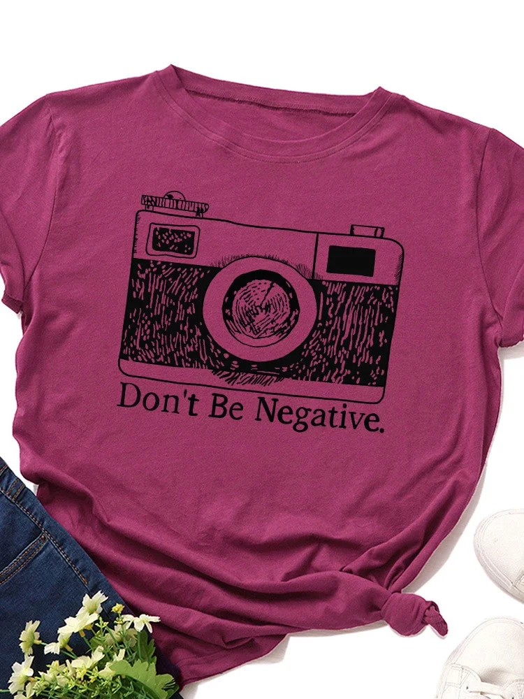 Don\'t Be Negative Camera Print Women T Shirt Short Sleeve O Neck Loose Women Tshirt Ladies Tee Shirt Tops Camisetas Mujer