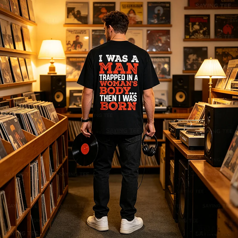 Ich war ein Mann, der in einem Frauenkörper gefangen war, dann wurde ich geboren T-Shirt Y2k Vintage Personalisiertes Spruch-T-Shirt Herrenmode Humor T-Shirts – Detail 4