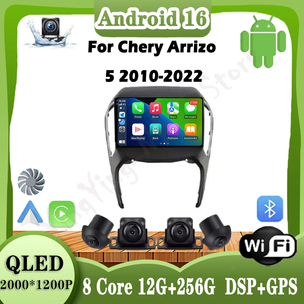 

For Chery Arrizo 5 2010-2022 DPS QLED Android 16 Car Radio Video Auto 4G+WIFI Multimedia Stereo Screen Carplay Navigation