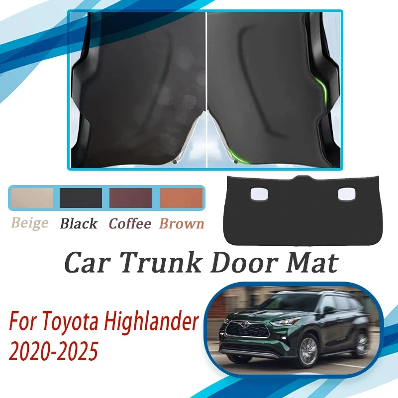 Car Tailgate Pads For Toyota Highlander Kluger XU70 2020 2021 2022 2023 2024 2025 Anti-dirty Rear Trunk Door Mat Car Acesssories