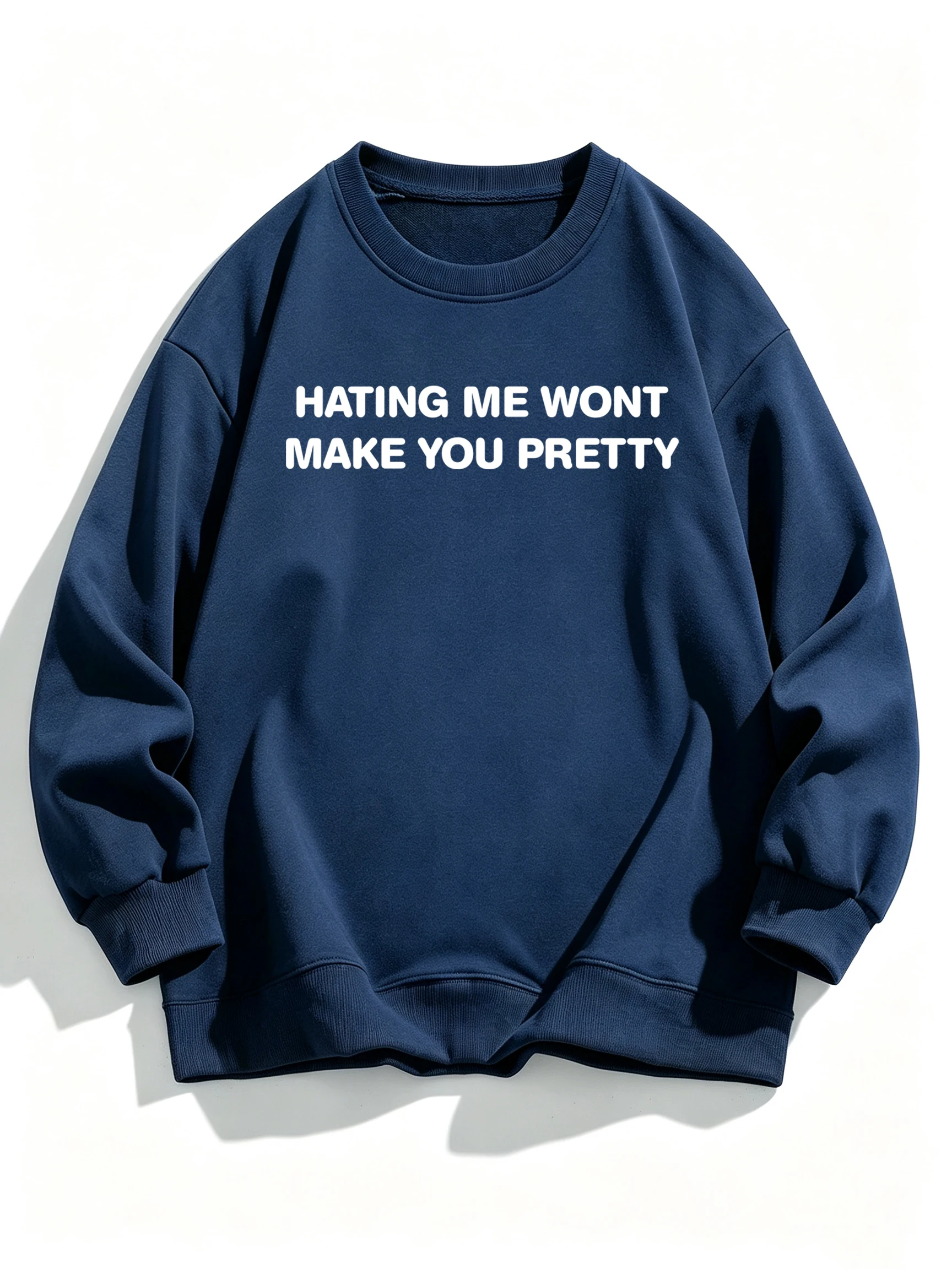 Hating Me Wont Make You Pretty Design Women's Long Sleeve Hoodie Street Casual Hoodie Warm and Soft Clothing