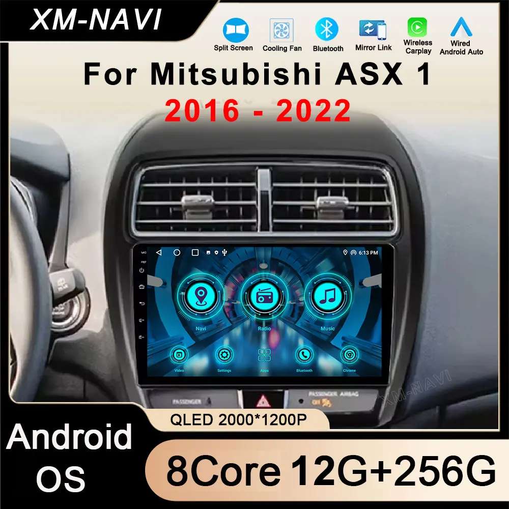 

Android 15 Auto Car Radio for Mitsubishi ASX 1 2016 2017 2018 2019 2020-2022 Multimedia Video Player GPS Navigatio Carplay BT 4G