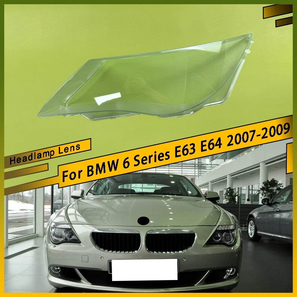 

Headlamp Cover Lamp Shade Headlight Shell Lampshade Replace Original Glass Lens For BMW 6 Series E63 E64 2007 2008 2009
