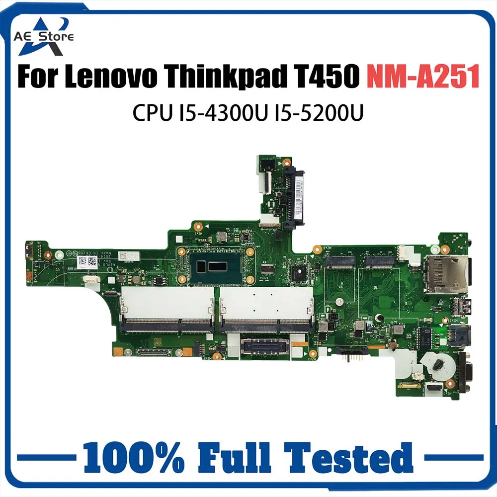 

NM-A251 Motherboard For Lenovo Thinkpad T450 Laptop Mainboard With I5-4300U I5-5200U CPU 00HN525 Test Work