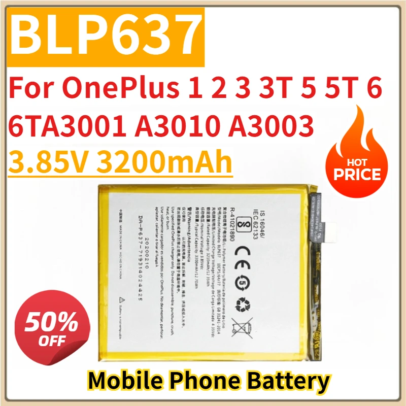

New Replacement Mobile Phone Battery 3.85V 3200mAh BLP637 for OnePlus 1 2 3 3T 5 5T 6 6TA3001 A3010 A3003