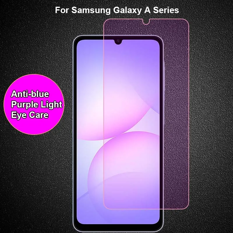 

For Samsung Galaxy A37 A57 A17 A07 A34 A04e A04s A14 Anti blue Purple Light Ray Eye Care Tempered Glass 9H Screen Protect Film