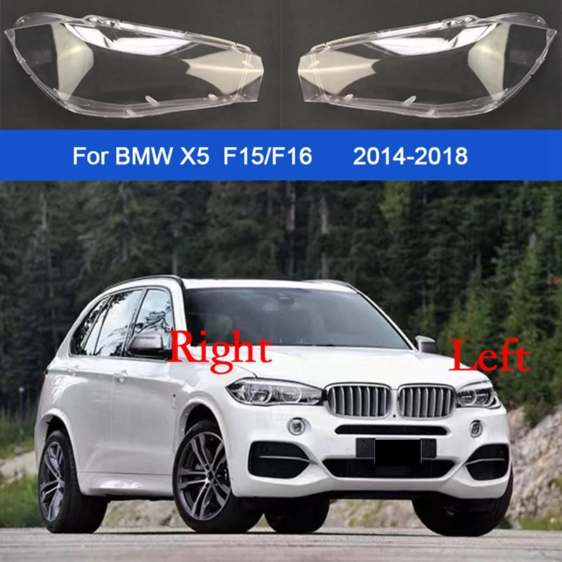 

2PCS Headlight Lampshade Lamp Housing Clear Mask Car Replacement Parts For BMW X5/X6 F15/F16 2014-2018