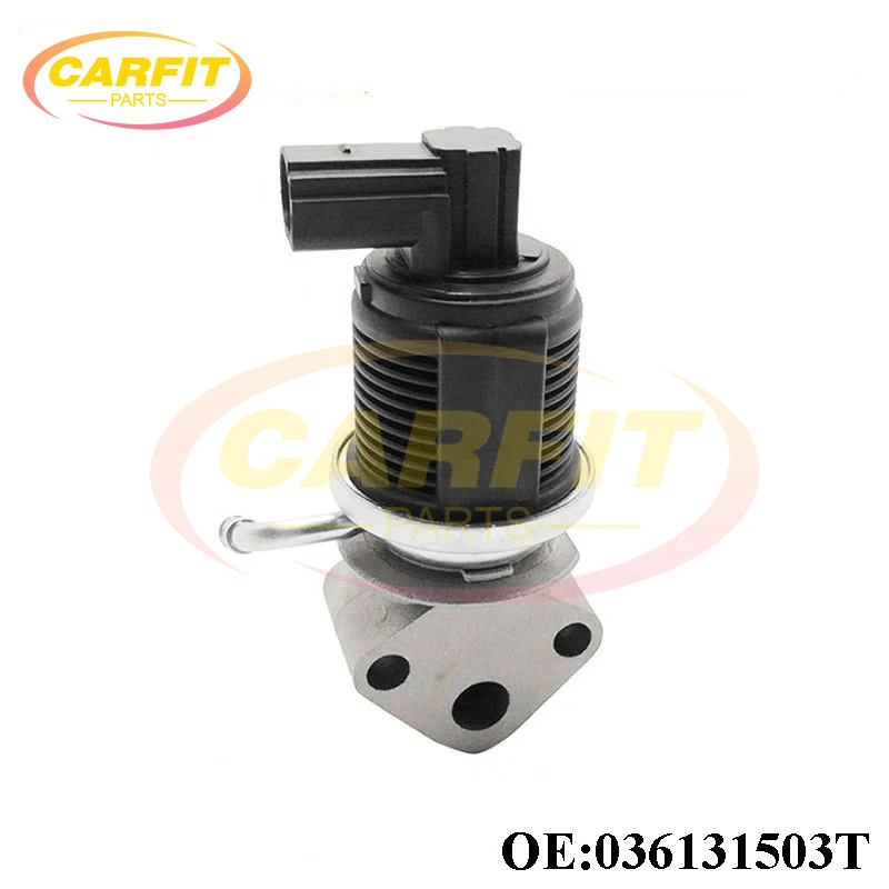 

Parts OEM 036131503T 036131503R EGR Valve Exhaust Gas Recirculation Valve For Audi A2 VW Golf Lupo Polo Seat Ibiza Skoda Fabia